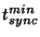 $t^{min}_{sync}$