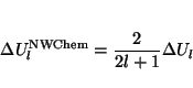 \begin{displaymath}
\Delta U^{\rm NWChem}_{l} = \frac{2}{2l+1} \Delta U_{l}
\end{displaymath}